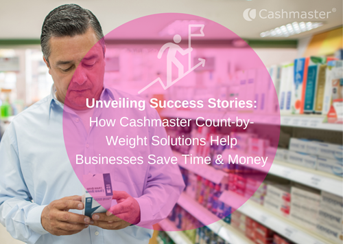 Cashmaster Success Stories